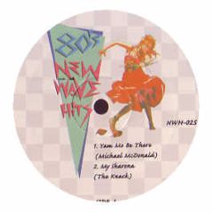Michael Mcdonald / The Knack - Yam Mo Be There / My Sharona - 80's New Wave