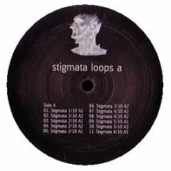 Stigmata - Stigmata Loops - Stigmata Loop 1