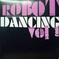 Various Artists - Robot Dancing Volume 1 - Razormaid