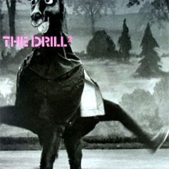The Drill - The Drill - Destined