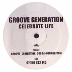 Groove Generation - Celebrate Life - White