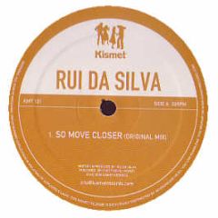 Ruidasilva - So Move Closer - Kismet 