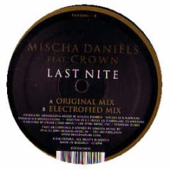 Mischa Daniels Ft Crown - Last Night - Fame