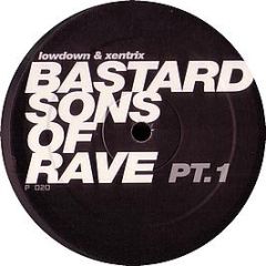 Lowdown & Xentrix - Bas*Ard Sons Of Rave Pt 1 - Patterns
