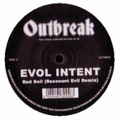 Evol Intent Vs Resonant Evil - Redsoil (Remix) - Outbreak