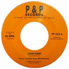 Flame & The Sons Of Darkness - Solid Funk / Something - P&P Records