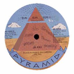 Ja Kki - Sun Sun Sun - Pyramid