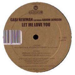 Gabi Newman Ft Aaron Lordson - Let Me Love You - Tenor