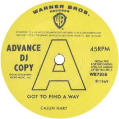 Cajun Hart / Linda Jones - Got To Find A Way / A Last Minute Miracle - Warner Bros