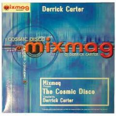 Derrick Carter - The Cosmic Disco - Mixmag