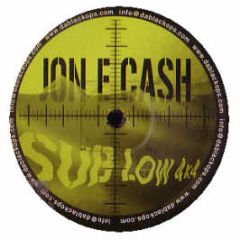 Jon E Cash - Horns Vip / Still Heavy - Sublow 4X4