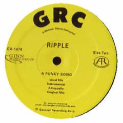Ripple - Funky Song - GRC
