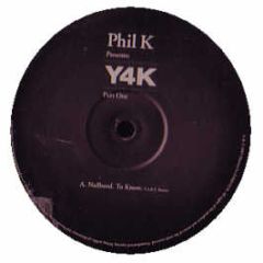 Phil K Presents - Y4K (Disc 1) - Distinctive Breaks