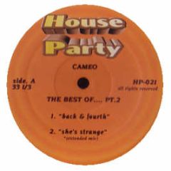 Cameo - Word Up / Back & Fourth / She's Strange - House Party