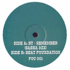 BT - Remember (Sasha Remix) - Fou 1