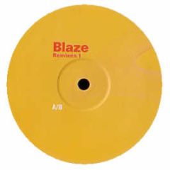 Blaze - Remixes Volume 1 - Blz 2