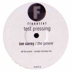 Ian Carey - The Power - Fluential