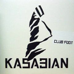 Kasabian - Club Foot - Paradise
