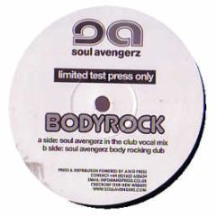 Soul Avengerz - Body Rock - Soul Avengerz