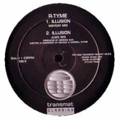 R Tyme - Illusion / R-Theme - Transmat
