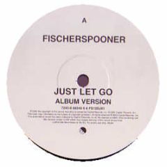 Fischerspooner - Just Let Go - EMI