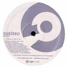 Dubzero - Move - Ego Music