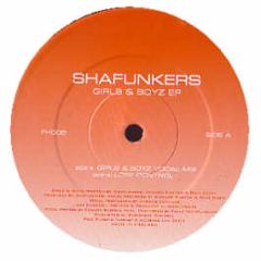 Shafunkers - Girls & Boyz EP - Fantastic House
