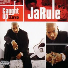 Ja Rule Feat. Lloyd - Caught Up - Mercury
