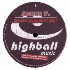 Arkus P - Hexen Process EP - Highball 27