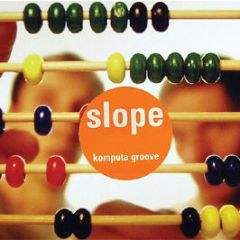 Slope - Komputa Groove - Sonar Kollektiv