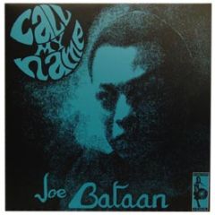 Joe Bataan - Call My Name - Vampi Soul