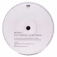 Infadels - Give Yourself To Me - Wall Of Sound