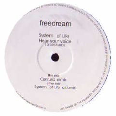 Freedream - System Of Life / Hear Your Voice (Remix) - White