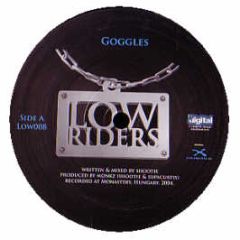 Monkz - Goggles EP - Lowriders