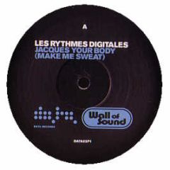 Les Rythmes Digitales - Jacques Your Body (Make Me Sweat) - Data