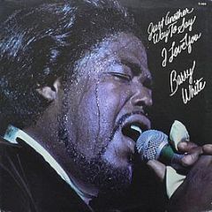 Barry White - Just Another Way To Say I Love You - 20th Century