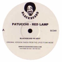 Patucchi / Blackbusters - Red Lamp / Old Man (Blackbeard Re-Edits) - Scenario