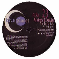 Andres & Xavier - Exit EP - Blue Planet