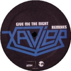 Xavier  - Give Me The Night - A Touch Of Class