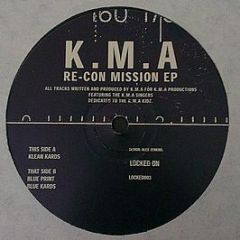 KMA - Re-Con Mission EP - Locked On