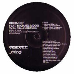 Richard F Feat Michael Moog - Thrills, Pills, And Daffodils - Rise