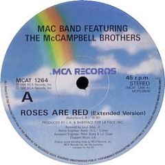 Mac Band Feat Mccampbell Brothers - Roses Are Red - MCA