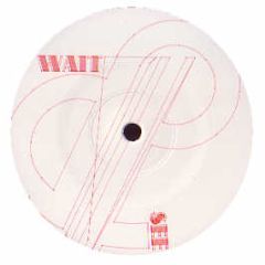 Tiefschwarz - Wait & See (Disc 1) - Fine 