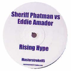Sheriff Phatman Vs Eddie Amador - Rising Hype - Masterstroke