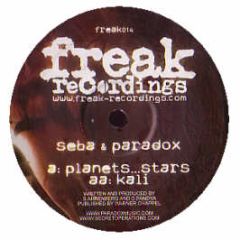 Paradox & Seba - Planet Stars / Kali - Freak Recordings