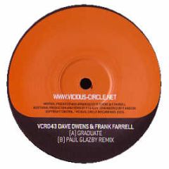 Dave Owens & Frank Farrell - Graduate - Vicious Circle 