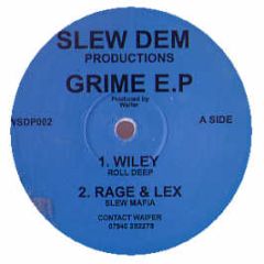 Slew Dem Productions - Grime EP - Slew Dem Productions