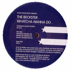 The Beckster - Whatcha Wanna Do - Eloge House Music