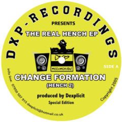 Dexplicit - The Real Hench EP - Dxp Recordings