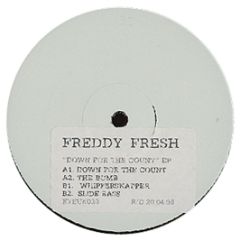 Freddy Fresh - Down For The Count - Eye Q